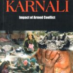 Humanity Plundered in KARNALI Impact of Armed Conflict